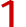 One